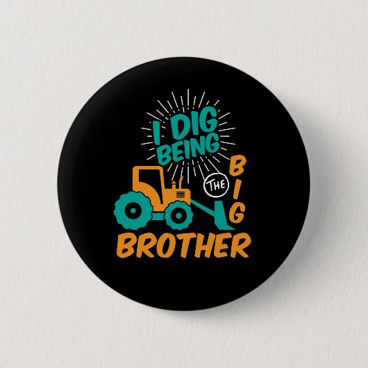 掘削機トラクターマンガ私は掘るビッグブラザー 缶バッジ (正面)