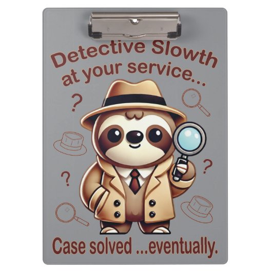 「探偵ナマケモノ」 Sloth Private Eye クリップボード (正面)