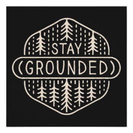 接地された接地の森林浴を維持 ポスター