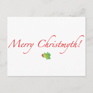 (控えめに述べられる)メリーなChristmyth! シーズンポストカード