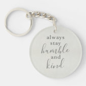 控え目な常に滞在および種類 キーホルダー (正面)