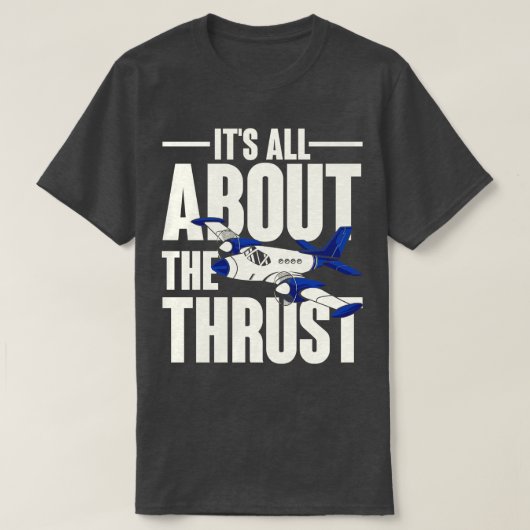 推力についてすべて Tシャツ (デザイン正面)