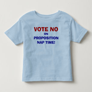 提案の昼寝の時間子供のTシャツのいいえ投票しないで下さい トドラーTシャツ