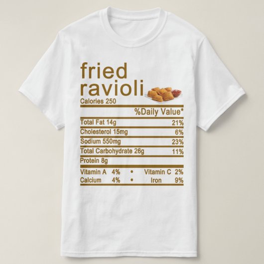 揚げラビオリ栄養事実ラベル Tシャツ (デザイン正面)