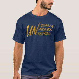 揺るがない。動じない。壊れない ― Unbreakable Mindset  Tシャツ