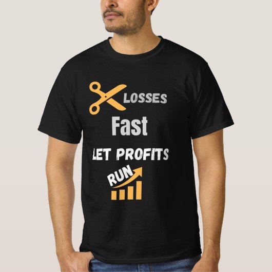 損失は早く切り捨て、利益は伸ばせ 諺 Tシャツ (正面)