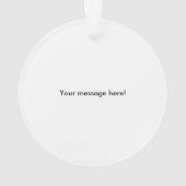 撃たれる御曹司FR-Sの圧延-あなたのメッセージを加えて下さい オーナメント (裏面)