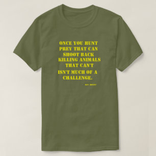 撃つことができる犠牲を捜せば Tシャツ