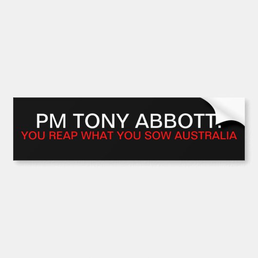 撒くものをトニーAbbott収獲します バンパーステッカー (正面)