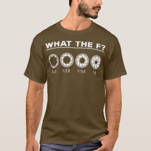 撮影絞りカメラレンズWhat the F Photog Tシャツ