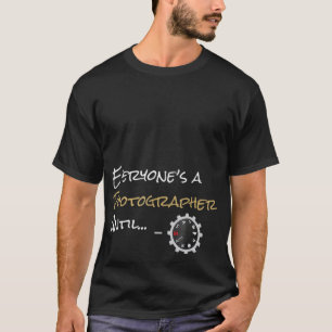 撮影者は手動モードまで…… Tシャツ