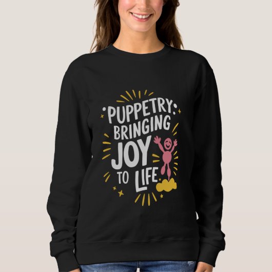 操り人形の操遊作シャドー・ヴェントリオキストのパフォーマンス スウェットシャツ (正面)