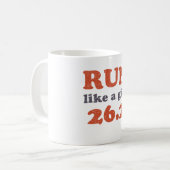 操業は女の子26.2を好みます コーヒーマグカップ (正面左)
