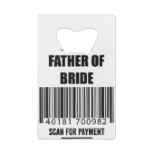 支払いパパシャツのための花嫁スキャンの父親 クレジットカード栓抜き (裏面)