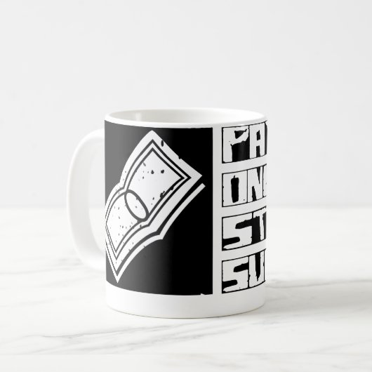 支払名簿は生き延びます コーヒーマグカップ (正面左)