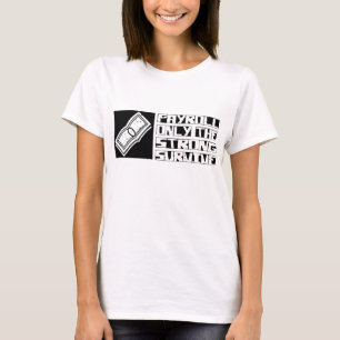 支払名簿は生き延びます Tシャツ