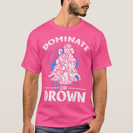 支配または溺れおもしろいた水ポロことわざ Tシャツ (正面)