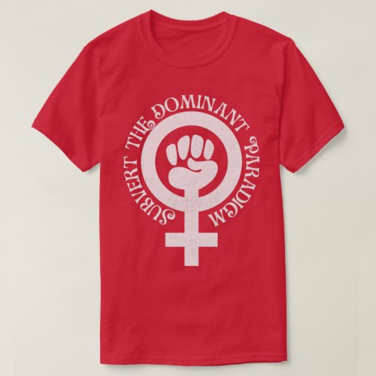 支配的なパラダイムホワイトを覆す Tシャツ (デザイン正面)
