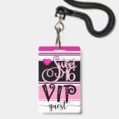 改訂された甘い16 VIPゲストバッジ – See Back バッジ (ストラップ付き表面)