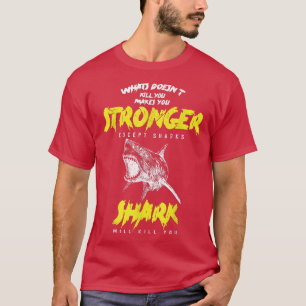 攻撃的おもしろいなスキューバダイビングサメはあなたを殺す Tシャツ