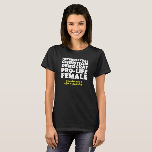 攻撃的な民主党員のクリスチャン女性のTシャツ ジョーク Tシャツ (正面フル)