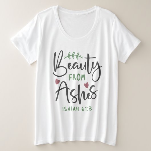 放射償還 – イザヤ61:3キリスト教のデザイン プラスサイズTシャツ (デザイン正面)