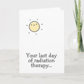 放射線治療の最後の日！ 頑張って！ カード (正面)