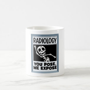 放射線科おもしろいPun You Pose We Expose We Expose Coffee M コーヒーマグカップ