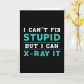 放射線科Iは愚かな治療はできないが、X線写真を撮る カード (黄色い花)