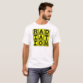 放射線、近寄るな Tシャツ (正面フル)