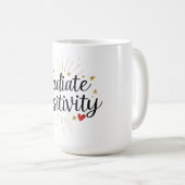 放射陽性 – スターやる気を起こさせるリー引用文 コーヒーマグカップ (正面右)