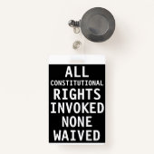 放棄されたすべての憲法上の権利はどれも実施しませんでした バッジ (正面リトラクタブル付き)