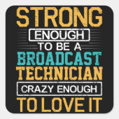 放送技熱狂する術士になるほどの技術者 スクエアシール (正面)