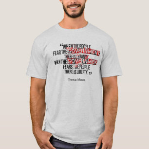 政府が人々を恐れている時 Tシャツ