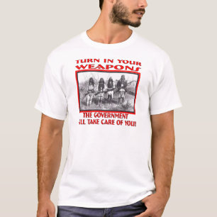 政府が持って行く武器を入れ気にろ Tシャツ