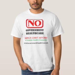 政府のヘルスケア無し- Tシャツ