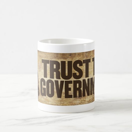 政府のマグを信頼して下さい コーヒーマグカップ (中央)