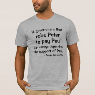 "政府のロブピーター、ポールに支払うため、カリフォルニア… Tシャツ