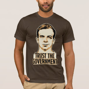 政府のワイシャツを信頼して下さい Tシャツ