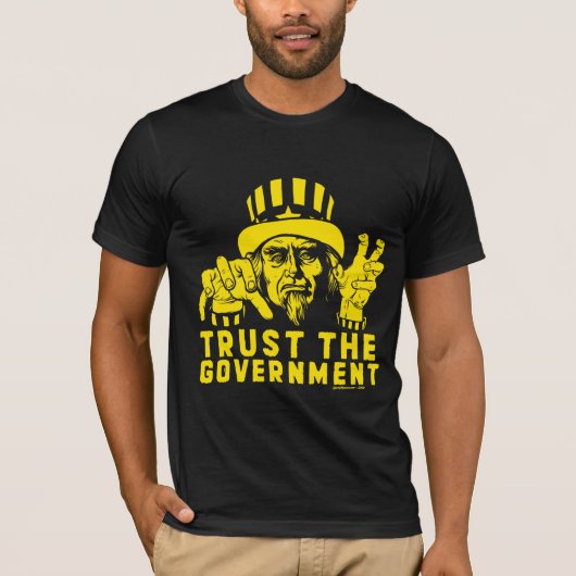 政府のワイシャツを信頼して下さい Tシャツ (正面)