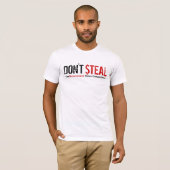 -政府の憎悪の競争を盗まないで下さい Tシャツ (正面フル)