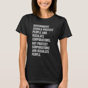 政府は国民保護と規制すべきだ Tシャツ