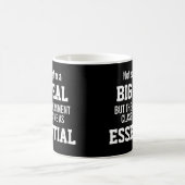 政府は私を必要不可欠だと考えているわけではない コーヒーマグカップ (中央)