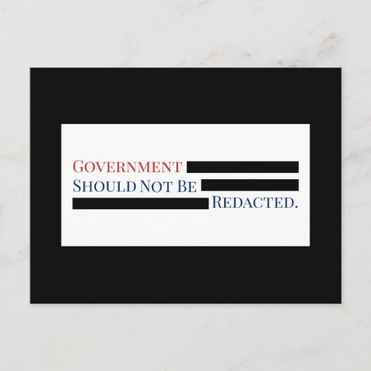 政府はFOIAの自由を是正すべきではない ポストカード (正面)