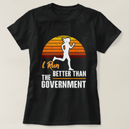 政府より走るのが得意です 面白いランナー Tシャツ