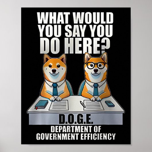 政府効率局D.o.例えばDoge ポスター (正面)
