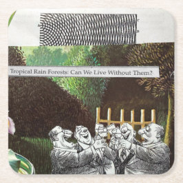 政治おもしろい的な風刺のジョーク森林気候変動 スクエアペーパーコースター