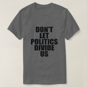 政治の境界米国を許可しないで下さい Tシャツ