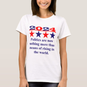 政治はもう何もない – 政治引用文 Tシャツ