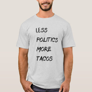 政治よりタコス,ポリシーレストコス Tシャツ